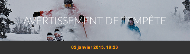 Avertissement de Tempête de neige, conditions de ski RSA Avertissement de Tempête de neige, conditions de ski RSA