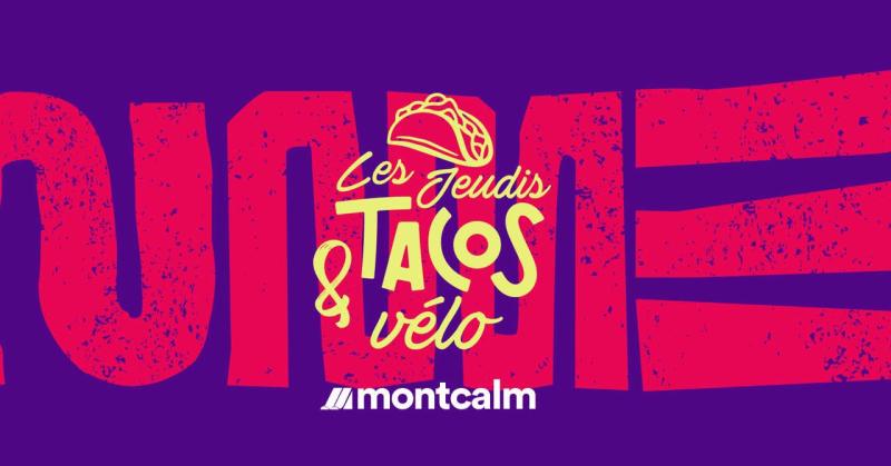 Montcalm - Taco du jeudi et heures d'ouverture